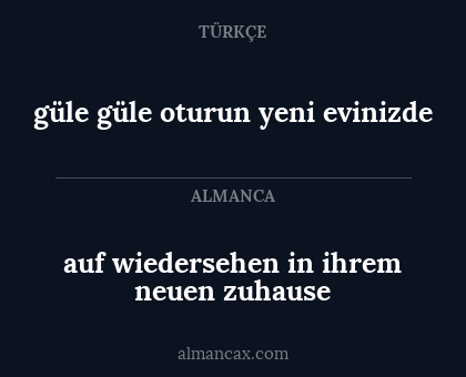 auf wiedersehen in ihrem neuen zuhause - güle güle oturun yeni evinizde