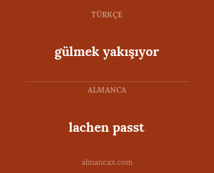gülmek yakışıyor - lachen passt