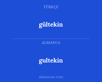 gultekin - gültekin