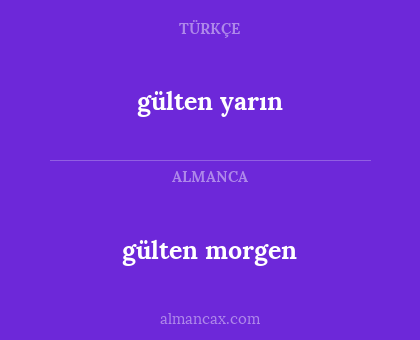 gülten morgen - gülten yarın