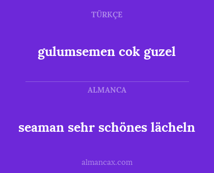 gulumsemen cok guzel - seaman sehr schönes lächeln