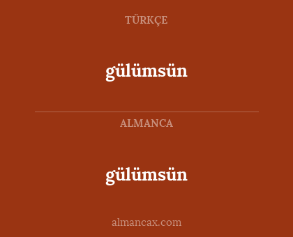 gülümsün - gülümsün