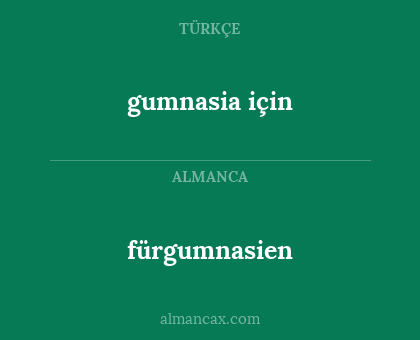 fürgumnasien - gumnasia için