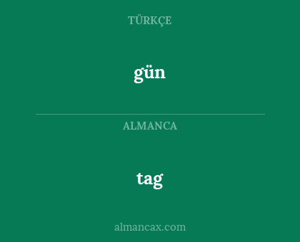 gün - tag