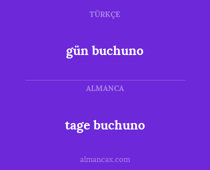 gün buchuno - tage buchuno