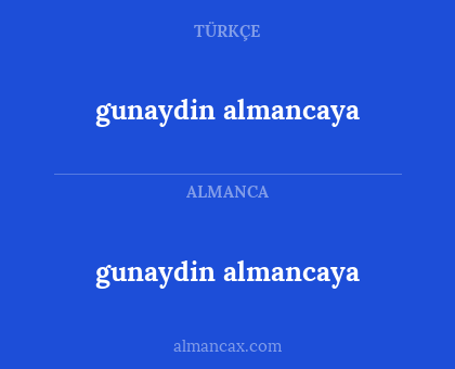 gunaydin almancaya - gunaydin almancaya