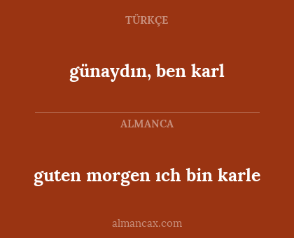 guten morgen ıch bin karle - günaydın, ben karl