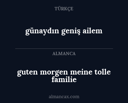 guten morgen meine tolle familie - günaydın geniş ailem
