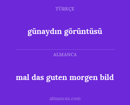 günaydın görüntüsü - mal das guten morgen bild