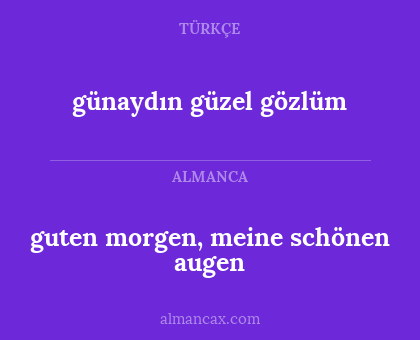guten morgen, meine schönen augen - günaydın güzel gözlüm