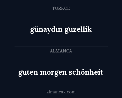 guten morgen schönheit - günaydın guzellik
