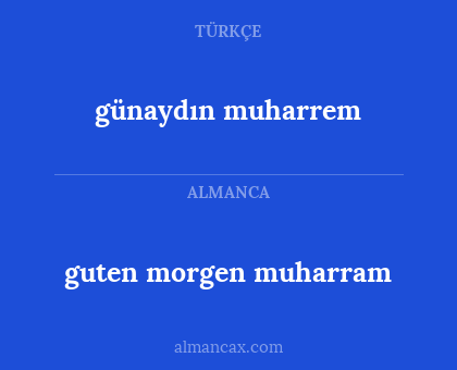guten morgen muharram - günaydın muharrem