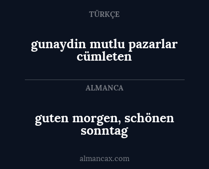 gunaydin mutlu pazarlar cümleten - guten morgen, schönen sonntag