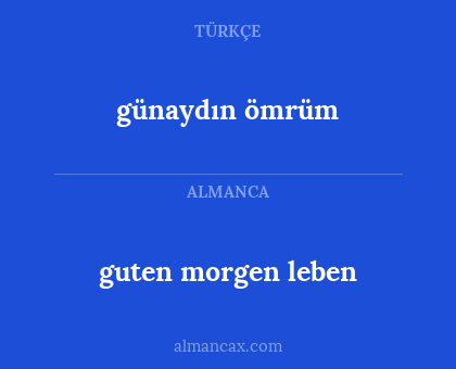 guten morgen leben - günaydın ömrüm