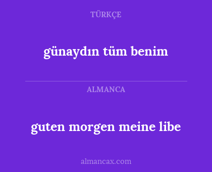 guten morgen meine libe - günaydın tüm benim
