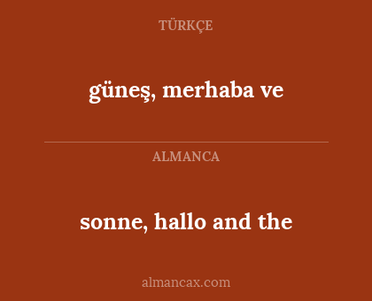 sonne, hallo and the - güneş, merhaba ve