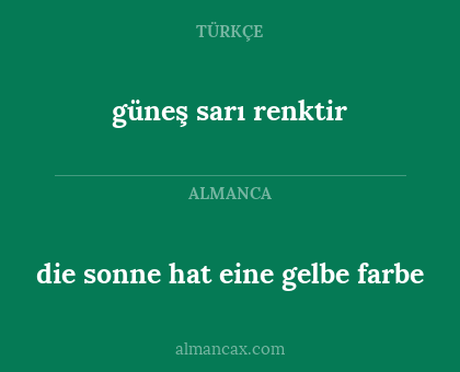 die sonne hat eine gelbe farbe - güneş sarı renktir