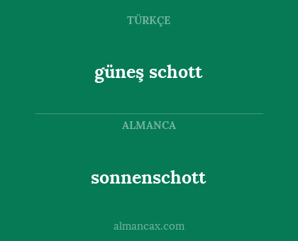 güneş schott - sonnenschott