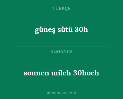 sonnen milch 30hoch - güneş sütü 30h