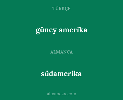 südamerika - güney amerika