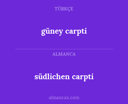 südlichen carpti - güney carpti