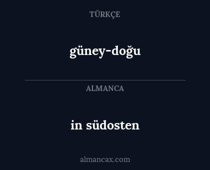 in südosten - güney-doğu