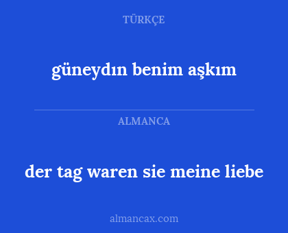 güneydın benim aşkım - der tag waren sie meine liebe