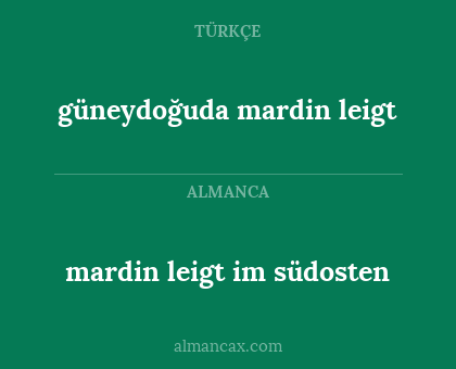 güneydoğuda mardin leigt - mardin leigt im südosten