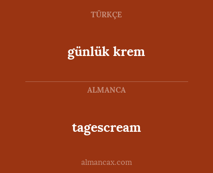 günlük krem - tagescream