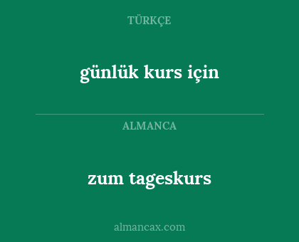 günlük kurs için - zum tageskurs