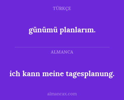 günümü planlarım. - ich kann meine tagesplanung.