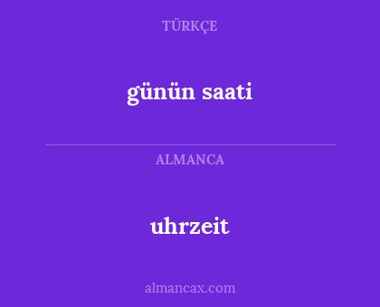 günün saati - uhrzeit