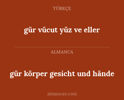 gür körper gesicht und hände - gür vücut yüz ve eller