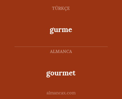 gourmet - gurme
