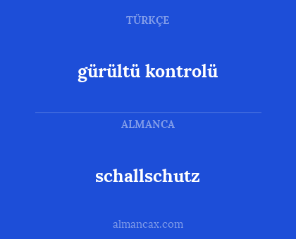 schallschutz - gürültü kontrolü