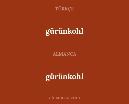 gürünkohl - gürünkohl