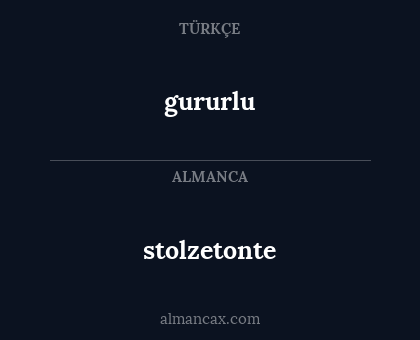 stolzetonte - gururlu