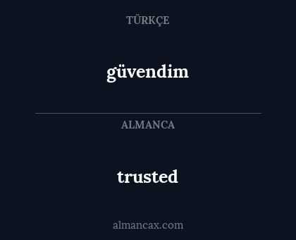 trusted - güvendim