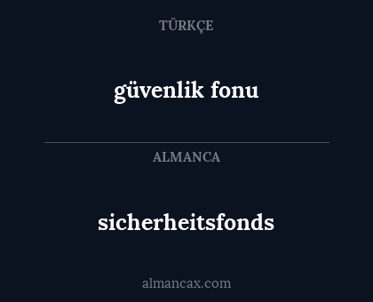 sicherheitsfonds - güvenlik fonu