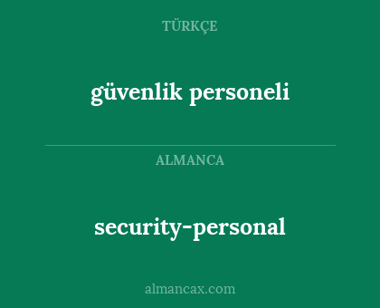 güvenlik personeli - security-personal