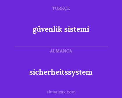 sicherheitssystem - güvenlik sistemi