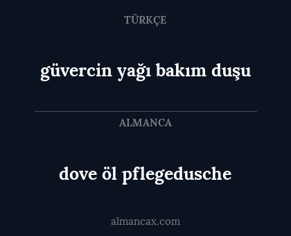 dove öl pflegedusche - güvercin yağı bakım duşu