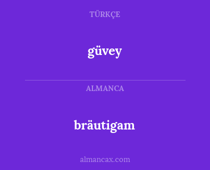 güvey - bräutigam