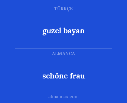 schöne frau - guzel bayan