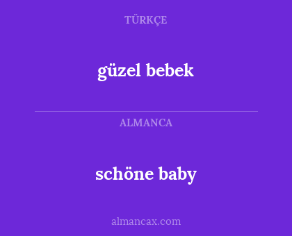 güzel bebek - schöne baby