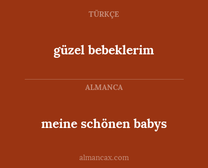 güzel bebeklerim - meine schönen babys