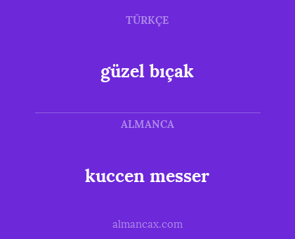 güzel bıçak - kuccen messer