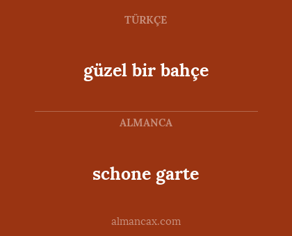 güzel bir bahçe - schone garte
