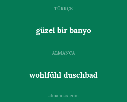 güzel bir banyo - wohlfühl duschbad