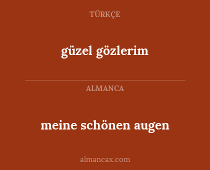 güzel gözlerim - meine schönen augen